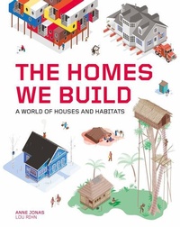 Enlarge image Cover: The Homes We Build - Laurence King