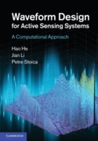 Abbildung von: Waveform Design for Active Sensing Systems - Cambridge University Press
