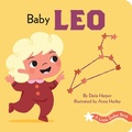 Cover: A Little Zodiac Book: Baby Leo - Chronicle Books