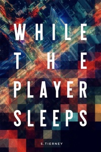 Enlarge image Cover: While The Player Sleeps - Andrews UK