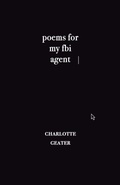 Cover: poems for my FBI agent - Bad Betty Press
