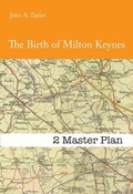 Cover: The Birth of Milton Keynes - Magic Flute Publishing Ltd