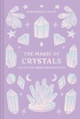 Cover: The Magic of Crystals - COLLINS & BROWN