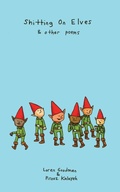 Cover: Shitting on Elves & Other Poems - New Michigan Press