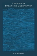 Cover: Lessons in Breathing Underwater - Sundress Publications