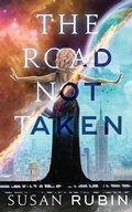 Cover: The Road Not Taken - Harvard Square Editions