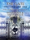 Cover: The Gate that Locks the Tree (Adventures in the Liaden Universe&reg;, #30) - Adventures in the Liaden Universe&reg;