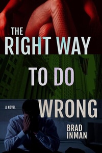 Abbildung von: The Right Way to Do Wrong - Inman Books