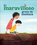 Cover: El Maravilloso Grano de Mostaza - Flyaway Books