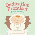 Cover: Dedication Promises - Westminster/John Knox Press,U.S.