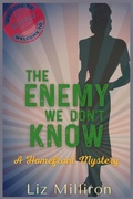 Cover: The Enemy We Don't Know - HISTORIA