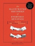 Cover: The Illustrated Histories of Everyday Behavior - Whalen Book Works