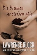 Cover: Die Blumen, sie sterben alle - LB Productions