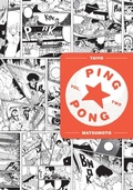 Cover: Ping Pong, Vol. 2 - Viz Media, Subs. of Shogakukan Inc