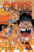 Cover: One Piece: Ace's Story, Vol. 2: Volume 2 - Viz Media, Subs. of Shogakukan Inc