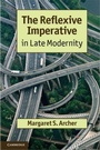Cover: The Reflexive Imperative in Late Modernity - Cambridge University Press