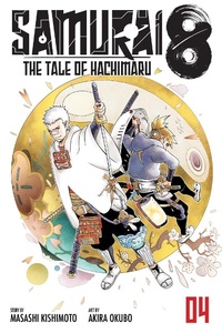 Enlarge image Cover: Samurai 8: The Tale of Hachimaru, Vol. 4: Volume 4 - Viz Media, Subs. of Shogakukan Inc