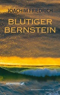 Cover: Blutiger Bernstein - Aravaipa
