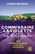 Cover: Laviolette auf Tr&uuml;ffelsuche - Fischer Taschenbuch
