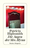 Cover: Die Augen der Mrs. Blynn - Diogenes