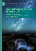 Cover: Process Metaphysics and Mutative Life - Palgrave Macmillan
