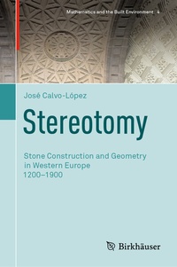 Abbildung von: Stereotomy - Birkhäuser