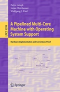 Cover: A Pipelined Multi-Core Machine with Operating System Support - Springer