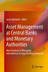 Abbildung von: Asset Management at Central Banks and Monetary Authorities - Springer