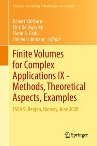 Enlarge image Cover: Finite Volumes for Complex Applications IX - Methods, Theoretical Aspects, Examples - Springer