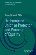 Cover: The European Union as Protector and Promoter of Equality - Springer