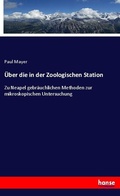 Cover: &Uuml;ber die in der Zoologischen Station - Hansebooks