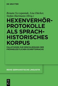 Abbildung von: Hexenverhörprotokolle als sprachhistorisches Korpus - De Gruyter