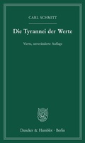 Abbildung von: Die Tyrannei der Werte. - Duncker & Humblot