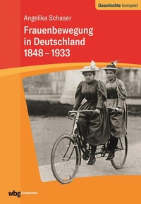 Bild: Frauenbewegung in Deutschland 1848-1933 - wbg Academic in Herder