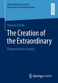 Cover: The Creation of the Extraordinary - Springer Gabler