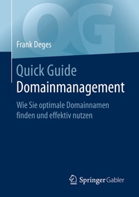 Abbildung von: Quick Guide Domainmanagement - Springer Gabler