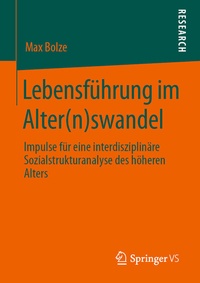 Abbildung von: Lebensführung im Alter(n)swandel - Springer VS