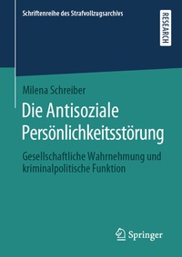 Abbildung von: Die Antisoziale Persönlichkeitsstörung - Springer