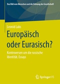 Abbildung von: Europäisch oder Eurasisch? - Springer VS