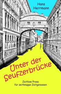 Enlarge image Cover: Unter der Seufzerbrücke - neobooks