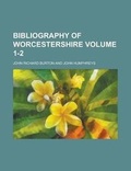 Cover: Bibliography of Worcestershire (Pts. 1-2) - Rarebooksclub.com