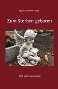 Cover: Zum Sterben geboren - epubli