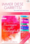 Cover: Immer diese Garretts! - Das Flirten liegt ihnen im Blut (12-teilige Serie) - CORA Verlag