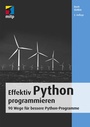 Cover: Effektiv Python programmieren - MITP