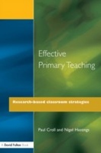 Enlarge image Cover: Effective Primary Teaching - David Fulton Publishers Ltd