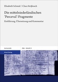 Cover: Die mittelniederl&auml;ndischen 'Perceval'-Fragmente - Hirzel