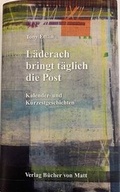 Cover: L&auml;derach bringt t&auml;glich die Post - B&uuml;cher von Matt