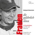 Cover: Frauen, die gef&auml;hrlich leben - cc-live