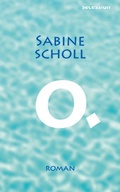 Cover: O. - Secession Verlag Berlin