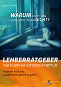 Cover: Lehrerratgeber f&uuml;r Kinder im Autismus-Spektrum - Verlag Daniel Funk